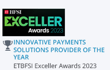 Innovative Payments Solutions Provider of the Year ETBFSI Exceller Awards 2023