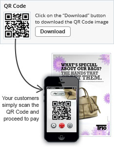 Your customers simply scan the QR Code and proceed to pay